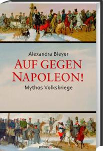 Bleyer - Auf gegen Napoleon!
